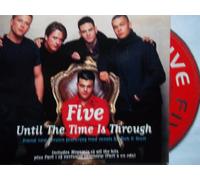 Five - Until the Time Is Through [CD 1] [CD 1]