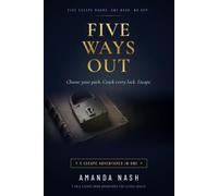 Five Ways Out: Five Escape Room Adventures