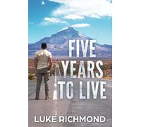 Five Years To Live