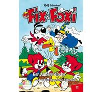Fix & Foxi 2 - Der Außerirdische und andere spannende Abenteuer