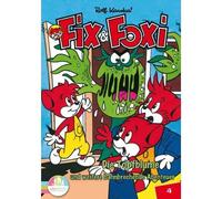 Fix & Foxi 4 - Die Topfblume und weitere aufregende Abenteuer