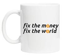 Fix The Money Fix The World Tazza Riutilizzabile in Vetro Bianco Per tè e Caffè Coffee Cup