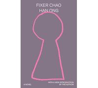 Fixer Chao: A Novel