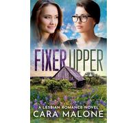 Fixer Upper: A Lesbian Romance Novel