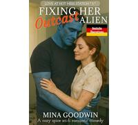 Fixing Her Outcast Alien Deutsche Übersetzung: A Cozy Spice Sci-Fi Romantic Comedy