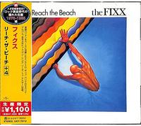 Fixx - Reach The Beach