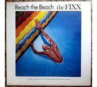 Fixx - Reach The Beach (One Thing Leads To Another)