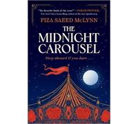 Fiza Saeed McLynn The Midnight Carousel (Tascabile)
