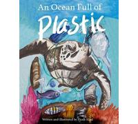 Fizah Afzal An Ocean Full of Plastic (Tascabile)