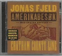 Fjeld, Jonas & Chatham County Line - Amerikabesok Med Ekstra Koffert