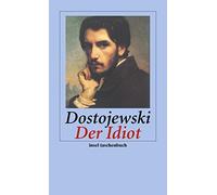 Fjodor Michailowitsch Dostojewski Herm Der Idiot: Roman (insel tasc (Tascabile)