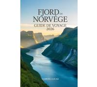 Fjord de Norvège Guide de voyage 2026