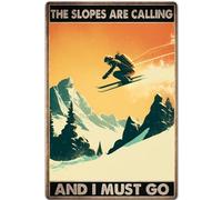 FJQWKLF Cartelli in metallo per sci, Le piste chiamano Devo andare Arte da parete retrò, Camera da letto Dormitorio Decorazione della parete di casa Poster retrò 12x16 pollici