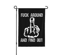 Fk Around And FindFlag Fk Around And FindGarden Flags Divertenti bandiere da giardino 12x18 cm Doppia facciata stagionale da giardino per l'estate