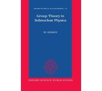 Fl Stancu Group Theory in Subnuclear Physics (Copertina rigida)