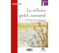 FL.VILAIN PETIT CANARD: Le vilain petit canard + online audio