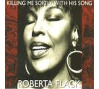 Flack,Roberta - Killing Me Softly With His Son