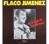 Flaco Jimenez - Ay Te Dejo En San Antonio [Vinyl LP] [Schallplatte]