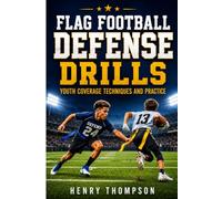 Flag football defense drills: Youth coverage techniques and practice
