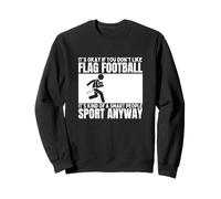 Flag Football Is For Smart People Divertente Bandiera Calcio Felpa