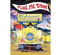 Flag Me Down: The Story of Wildwood's Tramcar