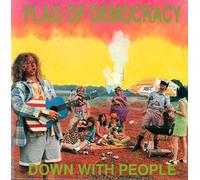 Flag of Democracy - Down With People