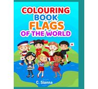 Flags from Around the World: Educational Coloring, Tracing & Language Learning Book for Kids Ages 3-8