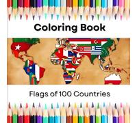 Flags of 100 Countries : Coloring Book: Enhance your Color Memory