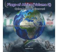 Flags of Africa (Volume 2): Color, Learn & Discover!