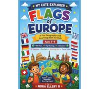 Flags of Europe: A Fun Geography and Learning Book for Kids
