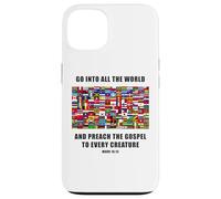 Flags of The World - Christian Faith Gospel Mark 16:15 Custodia per iPhone 13