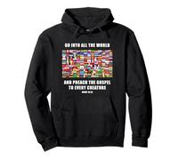 Flags of The World - Christian Faith Gospel Mark 16:15 Felpa con Cappuccio
