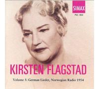Flagstad Coll 5: German Lieder Norwegian Radio 54 by Kirsten Flagstad (1996-01-01)