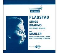 FLAGSTAD, KIRSTEN - BRAHMS/MAHLER: LIEDER