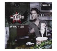 Flairs - Nothing To Lose