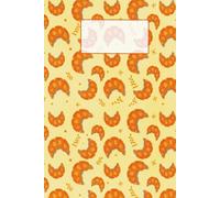 Flaky Fabulous: A Croissant Lined Journal