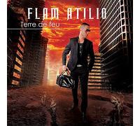 Flam Atilio "Terre de Feu"