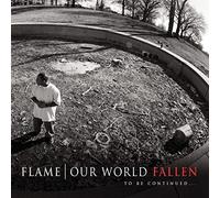 Flame - Our World: Fallen