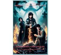 Flameborn Chronicles Book 2 | Embers of the Forgotten War