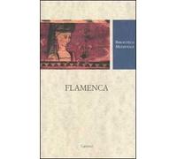 Flamenca. Testo provenzale a fronte. Ediz. critica