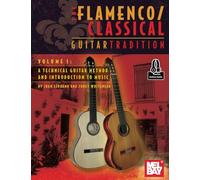 Flamenco/Classical Guitar Tradition Volume 1