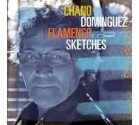 Dominguez, Chano - Flamenco Sketches