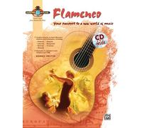 Flamenco: Your Passport to a New World of Music