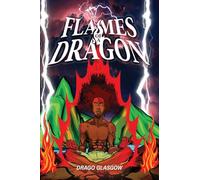 Flames of a Dragon