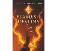 Flames of Destiny