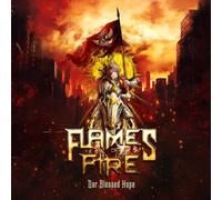 FLAMES OF FIRE - OUR BLESSED HOPE - CD - K72z
