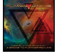 Flames of Genes A Bridge to Further Realms: Interstellar Transmigration Par (CD)