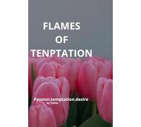 Flames of temptation