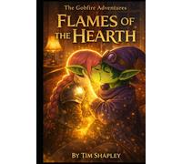 Flames of the Hearth