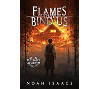 Flames That Bind Us: Book 0 of The Tales of Aerym